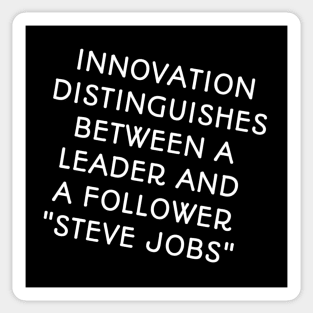 Quotes steve jobs inovatio Sticker